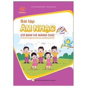 bài tập âm nhạc 2 cơ bản và nâng cao