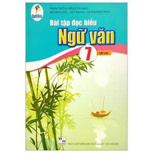 bài tập đọc hiểu ngữ văn 7 - tập 2 (cánh diều) (2022)