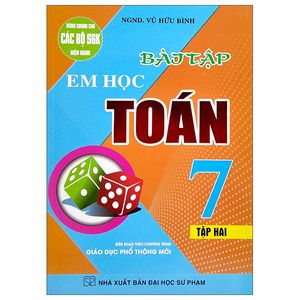 bài tập em học toán lớp 7 - tập 2 (dùng chung cho các bộ sgk hiện hành)