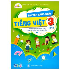 bài tập hằng ngày tiếng việt 3 - tập 2 (kết nối) (2022)