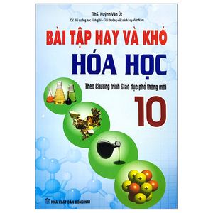 bài tập hay và khó hóa học 10 (theo chương trình giáo dục phổ thông mới)