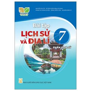 bài tập lịch sử và địa lí 7 - phần lịch sử (kết nối) (2023)