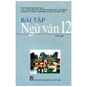 bài tập ngữ văn 12/2 (2023)