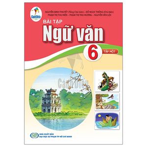 bài tập ngữ văn 6 - tập 1 (cánh diều) (2023)