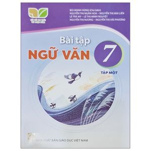 bài tập ngữ văn 7/1 (kết nối) (2023)