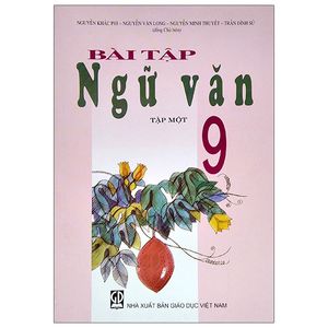 bài tập ngữ văn lớp 9 - tập 1