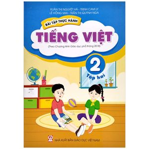 bài tập thực hành tiếng việt lớp 2 - tập 2 (theo chương trình giáo dục phổ thông 2018)