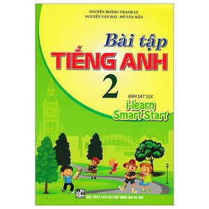 bài tập tiếng anh 2 (bám sát sgk i-learn smart start)