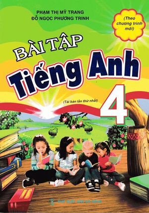 bài tập tiếng anh 4 (theo chương trình mới)