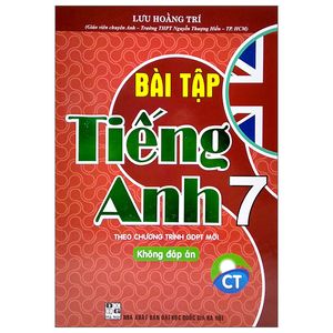 bài tập tiếng anh 7 - không đáp án (chân trời)