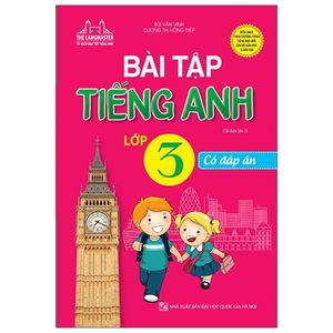 bài tập tiếng anh lớp 3 - có đáp án (tái bản 2021)