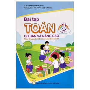 bài tập toán cơ bản và nâng cao 3 - tập 1 (theo chương trình giáo dục phổ thông 2018)