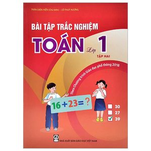 bài tập trắc nghiệm toán lớp 1 - tập 2 (theo chương trình giáo dục phổ thông 2018)