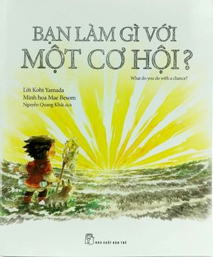 bạn làm gì với một cơ hội