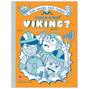 bạn muốn trở thành chiến binh viking?