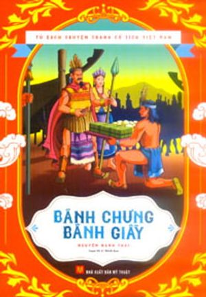 bánh chưng, bánh giầy - tủ sách truyện tranh cổ tích việt nam