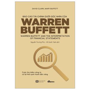 báo cáo tài chính dưới góc nhìn của warren buffett (tái bản 2023)