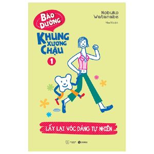 bảo dưỡng khung xương chậu 1 - lấy lại vóc dáng tự nhiên