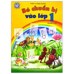 bé chuẩn bị vào lớp 1 - quyển 1