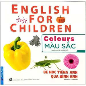 bé học tiếng anh qua hình ảnh - màu sắc