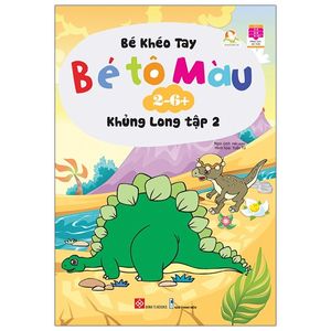 bé khéo tay - bé tô màu - khủng long (tập 2)