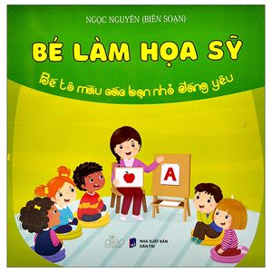 bé làm họa sỹ - bé tô màu các bạn nhỏ đáng yêu