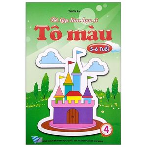 bé tập làm họa sĩ - tô màu (5-6 tuổi)