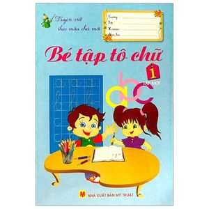 bé tập tô chữ 1 - tập 1