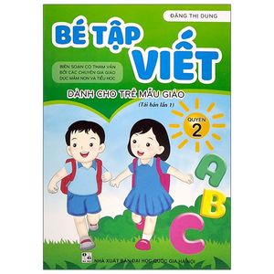 bé tập viết - quyển 2 - dành cho trẻ mẫu giáo