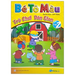 bé tô màu trò chơi dân gian - tập 2