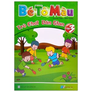 bé tô màu trò chơi dân gian - tập 3