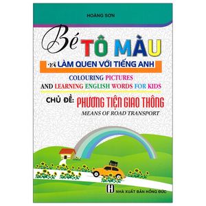 bé tô màu và làm quen với tiếng anh - chủ đề phương tiện giao thông