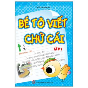 bé tô viết chữ cái - tập 1