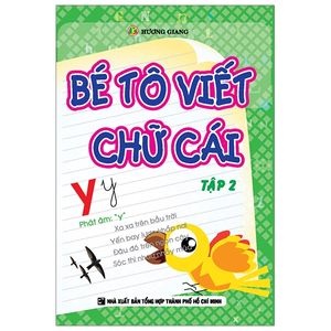 bé tô viết chữ cái - tập 2