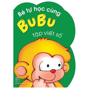 bé tự học cùng bubu - tập viết số (tái bản)