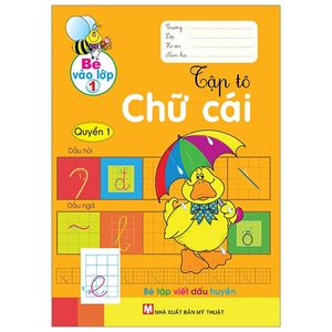 bé vào lớp 1 - tập tô chữ cái - quyển 1