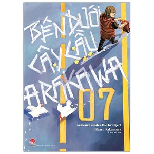 bên dưới cây cầu arakawa - arakawa under the bridge - tập 7