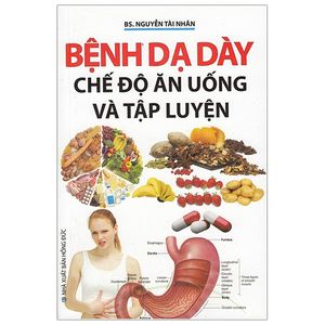 bệnh dạ dày - chế độ ăn uống và luyện tập