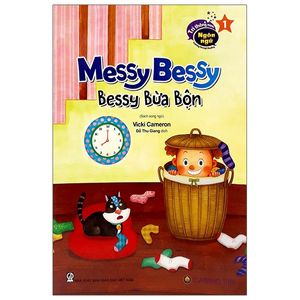 bessy bừa bộn - messy bessy (song ngữ) (tái bản 2019)