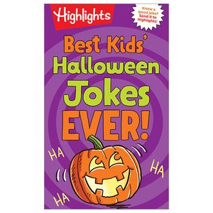 best kids' halloween jokes ever! (highlights joke books)