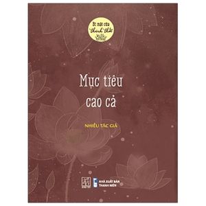 bí mật của thảnh thơi - mục tiêu cao cả