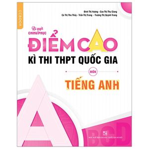 bí quyết chinh phục điểm cao kì thi thpt quốc gia môn tiếng anh