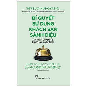 bí quyết sử dụng khách sạn sành điệu