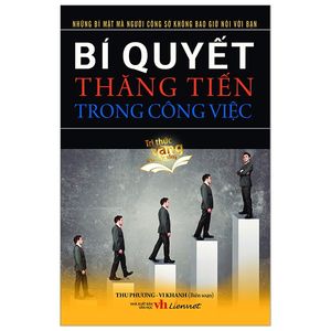 bí quyết thăng tiến trong công việc