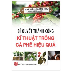 bí quyết thành công kĩ thuật trồng cà phê hiệu quả