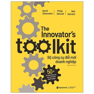 bộ công cụ đổi mới doanh nghiệp - the innovator's toolkit