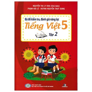 bộ đề kiểm tra, đánh giá năng lực tiếng việt 5/2