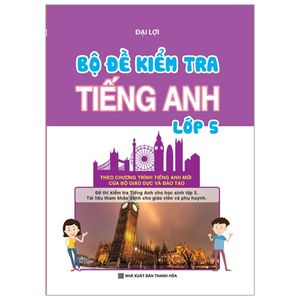 bộ đề kiểm tra tiếng anh - lớp 5