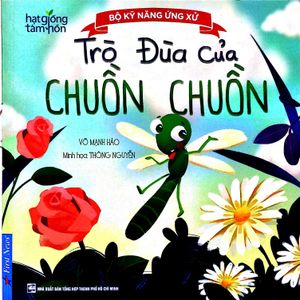 bộ kỹ năng ứng xử - trò đùa của chuồn chuồn