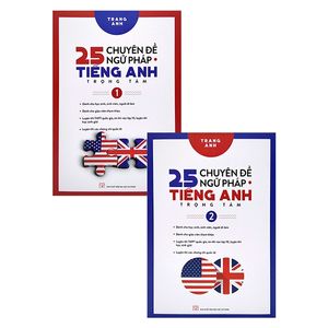 bộ sách 25 chuyên đề ngữ pháp tiếng anh trọng tâm (bộ 2 tập)